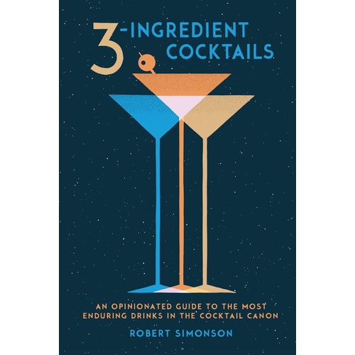3-Ingredient Cocktails Book [Hardcover]