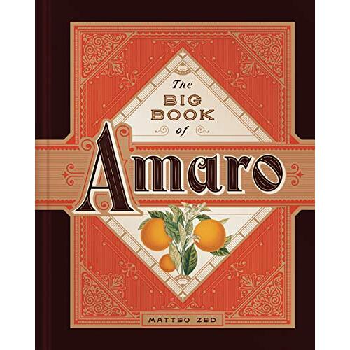 The Big Book of Amaro