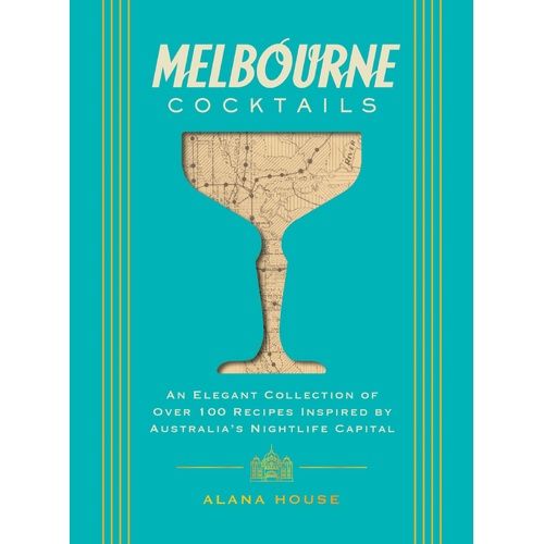 Melbourne Cocktails