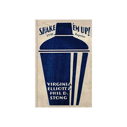 Shake 'Em Up!: 1930 Reprint[Paperback]