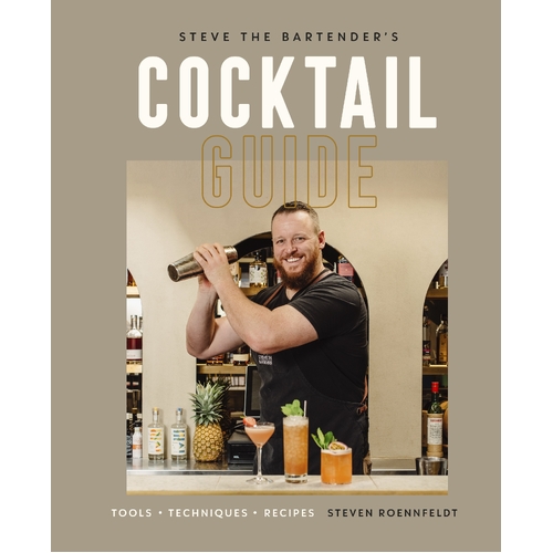 Steve The Bartender's Cocktail Guide [Hardcover]